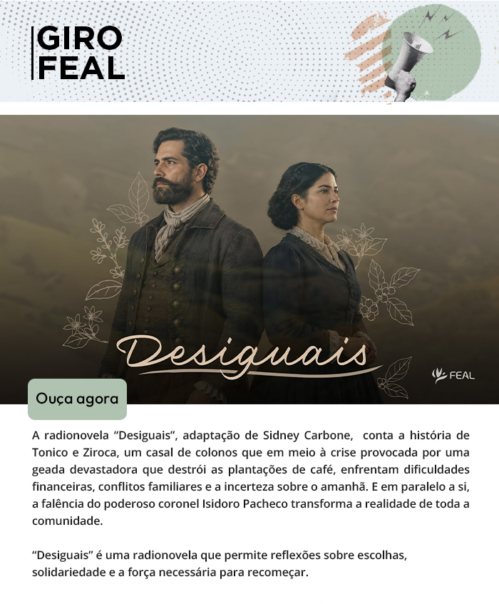 Radionovela “Desiguais” já está disponível no Portal Mundo Maior