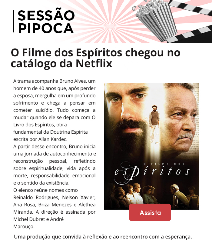 O Filme dos Espíritos chegou no catálogo da Netflix